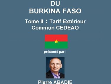 Customs Regulations of Burkina Faso Volume 2: ECOWAS Common External Tariff